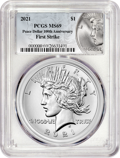 Peace Dollar 2021 is graded by PCGS MS69